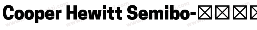 Cooper Hewitt Semibo字体转换